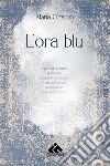 L'ora blu libro