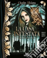 La casa infestata libro