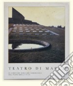 Teatro di Marte. Il Cimitero militare germanico del Passo della Futa