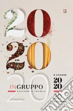 InGruppo 2020. Piacere a tavola libro