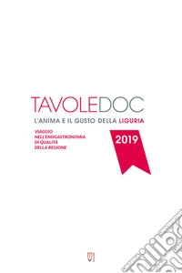 TavoleDoc. L'anima e il gusto della Liguria