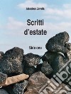 Scritti d'estate libro