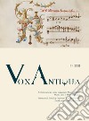 Vox antiqua. Commentaria de cantu gregoriano, musica antiqua, musica sacra et historia liturgica (2021). Vol. 1 libro