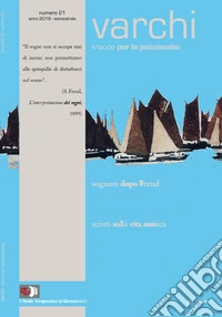 Varchi. Tracce per la psicoanalisi (2019). Vol. 21 libro