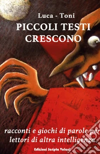 Piccoli testi crescono