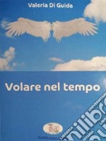 Volare nel tempo