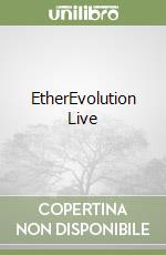EtherEvolution Live