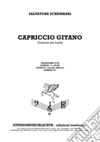 Capriccio gitano. Originale per banda. Ediz. speciale