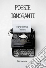 Poesie ignoranti