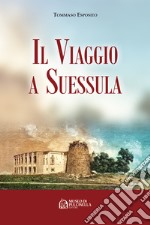 Il viaggio a Suessula