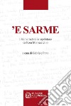 'E Sarme. I salmi tradotti in napoletano da Rosa Montesarcio libro