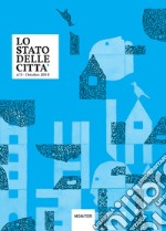 Lo stato delle città (2019). Vol. 3: Ottobre libro