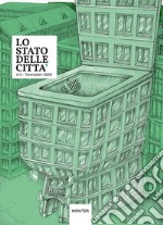 Lo stato delle città. Vol. 6 libro