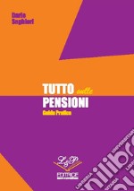 Tutto sulle pensioni libro