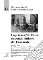 Capriasca, Val Colla e sponda sinistra del Cassarate. Vol. 2: Val Colla e sponda sinistra del Cassarate libro