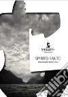 Spirito santo. Sabaoth Bible Academy libro