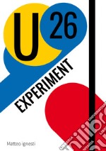 U26 Experiment libro