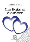 Cortigiano d'amore libro