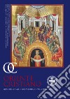 Oriente cristiano. Quadrimestrale dell'eparchia di Piana degli Albanesi (2020). Vol. 2 libro