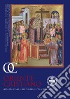 Oriente cristiano. Quadrimestrale dell'eparchia di Piana degli Albanesi (2020). Nuova ediz. Con Calendario. Vol. 3 libro