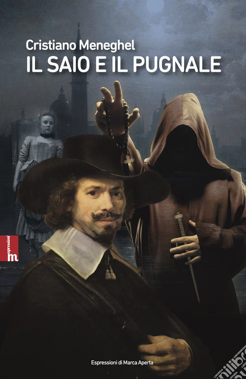 Il saio e il pugnale