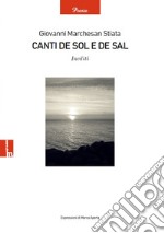 Canti de sol e de sal. Inediti libro