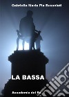 La Bassa libro