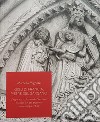 Gigli di Francia, pietre del Gargano. L'apparato scultoreo del Santuario micaelico in età angioina: un'antologia critica libro