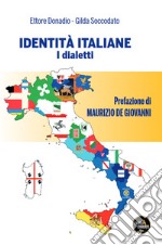 Identità italiane. I dialetti