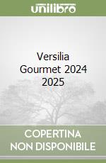 Versilia Gourmet 2024 2025 libro