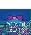 I mostri del buio. Una strana storia di amicizia libro