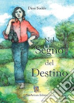 Nel Segno del Destino