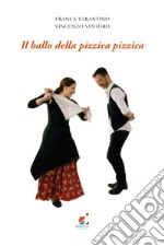 Il ballo della pizzica pizzica