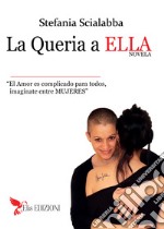 La queria a ella. No es diferente, es amor libro