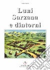 Luni Sarzana e dintorni libro