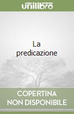 La predicazione libro