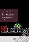 RiMaflow. Storia di una fabbrica recuperata libro