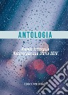 Raccontami una storia. Antologia del premio letterario 2019 libro