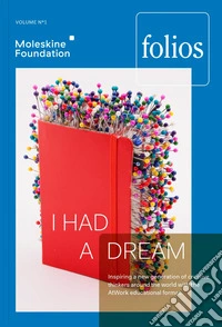 I had a dream. Ediz. illustrata