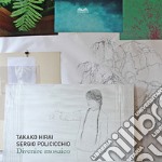 Divenire mosaico. Takako Hirai. Sergio Policicchio. Ediz. italiana e inglese