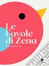 Le favole di Zena libro