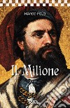 Il milione libro