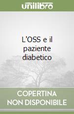 L'OSS e il paziente diabetico