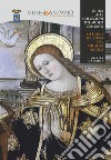 Guida alle collezioni del museo campano. Pittura e scultura dal XIII al XX secolo libro