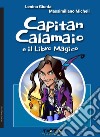 Capitan Calamaio e il libro magico libro