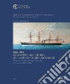 Storia della marineria mercantile italiana. Vol. 1: 1861.1914 Dall'unità alla vigilia della prima guerra mondiale-From the Unification until the Eve of the First World War libro di Campodonico Pierangelo Valenti R. (cur.) Dentoni A. (cur.) Acerenza F. (cur.)