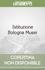 Istituzione Bologna Musei