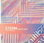 Marica Fasoli. Steam. Ediz. italiana e inglese