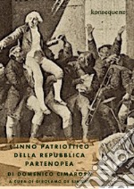 L'Inno patriottico della Repubblica partenopea di Domenico Cimarosa libro