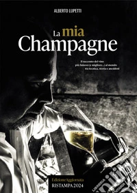 La mia Champagne